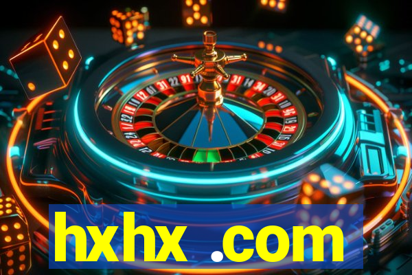 hxhx .com